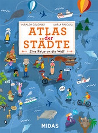 Enlarge image Cover: Atlas der Städte - Midas Kinderbuch