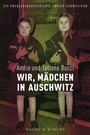 Cover: Wir, Kinder in Auschwitz - Nagel & Kimche