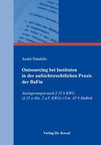 Abbildung von: Outsourcing bei Instituten in der aufsichtsrechtlichen Praxis der BaFin - Kovac, Dr. Verlag