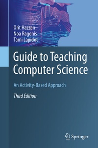 Enlarge image Cover: Guide to Teaching Computer Science - Springer
