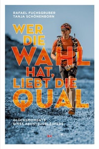 Abbildung von: Wer die Wahl hat, liebt die Qual - Delius Klasing