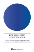 Cover: Verantwortungsbewu&szlig;te Kinder - Rowohlt Repertoire