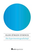 Cover: Die Experimentiergesellschaft - Rowohlt Repertoire