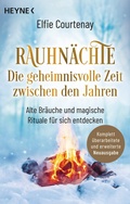 Bild: Rauhn&auml;chte: Die geheimnisvolle Zeit zwischen den Jahren (erweiterte Neuausgabe) - Heyne