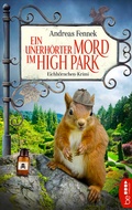 Cover: Ein unerh&ouml;rter Mord im High Park - beTHRILLED