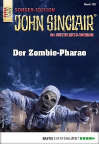 Abbildung von: John Sinclair Sonder-Edition 120 - Bastei Lübbe
