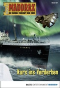 Cover: Maddrax 521 - Bastei L&uuml;bbe