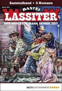 Abbildung von: Lassiter Sammelband 1807 - Bastei Lübbe