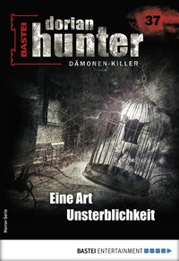 Abbildung von: Dorian Hunter 37 - Horror-Serie - Bastei Lübbe