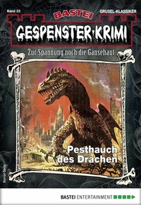 Abbildung von: Gespenster-Krimi 33 - Bastei Lübbe