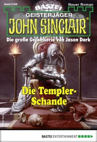 Abbildung von: John Sinclair 2168 - Bastei Lübbe