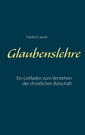 Cover: Glaubenslehre - BoD - Books on Demand