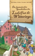 Cover: Die fantastischen Geschichten des Ludolfus de Witteringe - Books on Demand