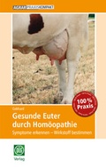 Cover: Gesunde Euter durch Hom&ouml;opathie - DLG-Verlag