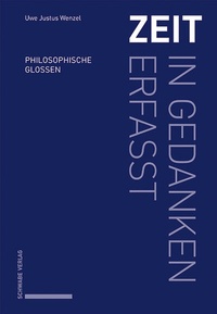 Abbildung von: Zeit - in Gedanken erfasst - Schwabe Verlagsgruppe AG Schwabe Verlag