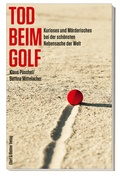 Cover: Tod beim Golf - Ellert & Richter