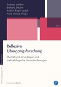 Cover: Reflexive &Uuml;bergangsforschung - Verlag Barbara Budrich
