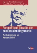 Cover: Perspektiven jenseits der neoliberalen Hegemonie - PapyRossa Verlag