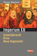 Cover: Imperium EU - PapyRossa Verlag