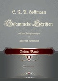 Cover: E. T. A. Hoffmann / E. T. A. Hoffmann Gesammelte Schriften - Fritzikatz Productions