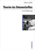 Cover: Theorien des Dokumentarfilms zur Einf&uuml;hrung - Junius