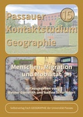 Cover: Menschen, Migration und Mobilit&auml;t - Universit&auml;t Passau Lehrstuhl f. Anthropogeographie