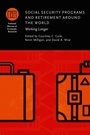 Cover: Social Security Programs and Retirement around the World - University of Chicago Press