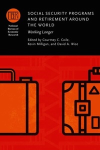 Enlarge image Cover: Social Security Programs and Retirement around the World - University of Chicago Press