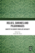 Cover: Relics, Shrines and Pilgrimages - Routledge