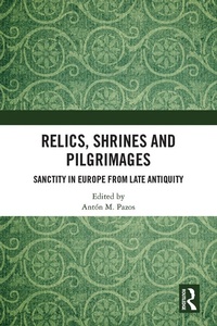 Abbildung von: Relics, Shrines and Pilgrimages - Routledge
