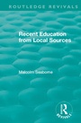 Cover: Recent Education from Local Sources - Routledge