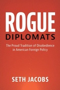 Cover: Rogue Diplomats - Cambridge University Press