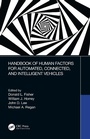 Cover: Handbook of Human Factors for Automated, Connected, and Intelligent Vehicles - CRC Press