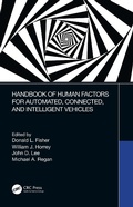Cover: Handbook of Human Factors for Automated, Connected, and Intelligent Vehicles - CRC Press
