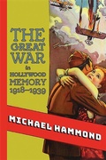 Cover: The Great War in Hollywood Memory, 1918-1939 - De Gruyter