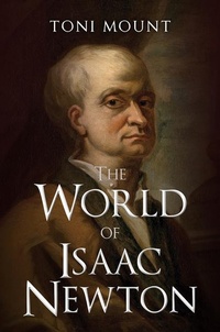 Enlarge image Cover: The World of Isaac Newton - Amberley Publishing