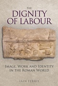 Cover: The Dignity of Labour - Amberley Publishing