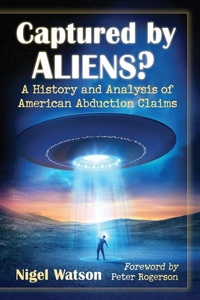 Enlarge image Cover: Captured by Aliens? - McFarland & Co Inc