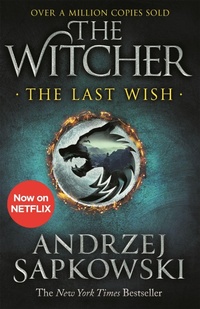 Enlarge image Cover: The Last Wish - Gollancz