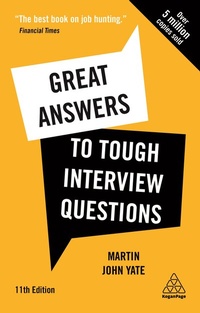 Abbildung von: Great Answers to Tough Interview Questions - Kogan Page Ltd