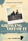 Cover: Growing Out Of It - Omnibus Press