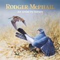Cover: Rodger McPhail - An Artist by Nature - Quiller Publishing Ltd