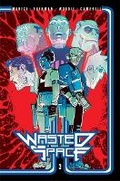 Cover: Wasted Space Vol. 3: Volume 3 - Vault Comics