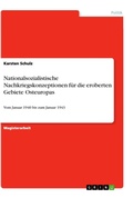 Cover: Nationalsozialistische Nachkriegskonzeptionen fuer die eroberten Gebiete Osteuropas - GRIN Verlag