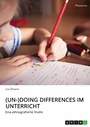 Cover: (Un-)Doing Differences im Unterricht - GRIN Verlag