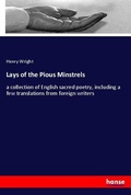 Cover: Lays of the Pious Minstrels - Hansebooks