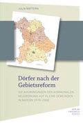 Abbildung von: Dörfer nach der Gebietsreform - Friedrich Pustet