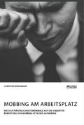 Cover: Mobbing am Arbeitsplatz - Science Factory