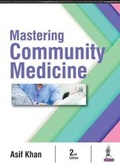 Cover: Mastering Community Medicine - Jaypee Brothers Medical Publishers