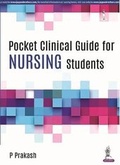 Cover: Pocket Clinical Guide for Nursing Students - Jaypee Brothers Medical Publishers